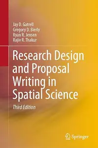 Research Design and Proposal Writing in Spatial Science (Repost)