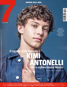 Corriere della Sera Sette - 18 Luglio 2025