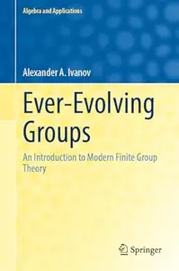 Ever-Evolving Groups