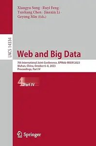 Web and Big Data: 7th International Joint Conference, APWeb-WAIM 2023, Part IV