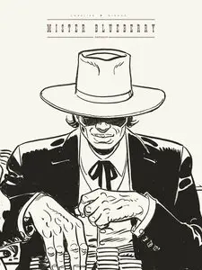 Blueberry - Tome 24 - Mister Blueberry (Édition Noir & Blanc)