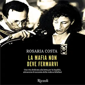«La mafia non deve fermarvi» by Rosaria Costa