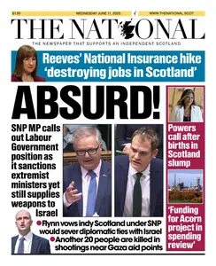 The National (Scotland) - 11 June 2025