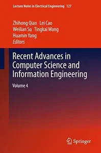 Recent Advances in Computer Science and Information Engineering: Volume 4