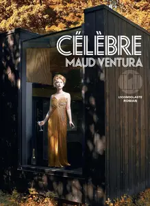 Maud Ventura, "Célèbre"