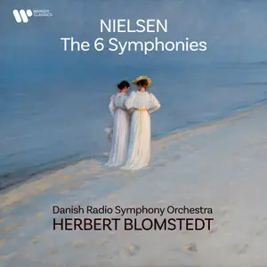 Herbert Blomstedt, Danish Radio Symphony Orchestra - Nielsen: The 6 Symphonies (Remastered) (2026) [24/192]