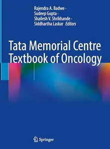 Tata Memorial Centre Textbook of Oncology