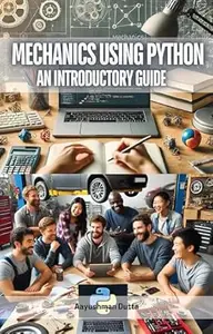 Mechanics Using Python: An Introductory Guide