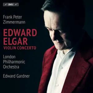 Frank Peter Zimmermann, London Philharmonic Orchestra & Edward Gardner - Elgar: Violin Concerto (2026) [24/192]