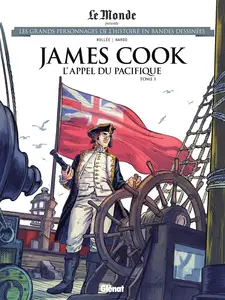 Les Grands Personnages De L'Histoire En Bandes Dessinées - Tome 84 - James Cook - L'Appel Du Pacifique