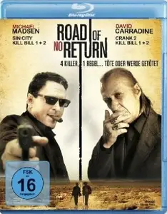 Road of No Return (2009)