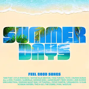 VA - Summer Days - Feel Good Songs (2025)