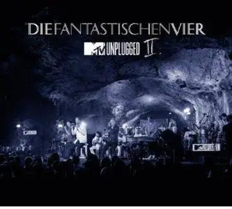 Die Fantastischen Vier - MTV Unplugged II (2012)