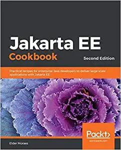 Jakarta EE Cookbook (Repost)