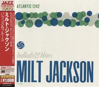 Milt Jackson - Ballads & Blues (1956) {2012 Japan 24-bit Remaster} [Jazz Best Collection 1000 Series]