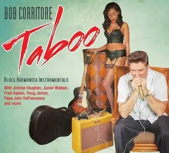 Bob Corritore - Taboo (2014)