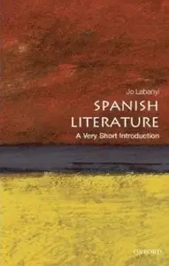 Spanish Literature A Very Short Introduction