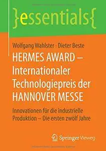 HERMES AWARD - Internationaler Technologiepreis der HANNOVER MESSE