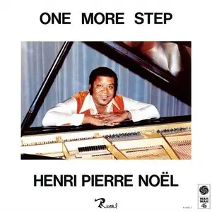 Henri-Pierre Noel - One More Step (2014)