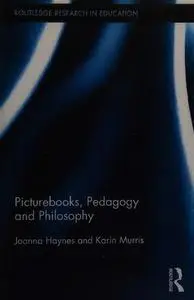 Picturebooks, Pedagogy and Philosophy