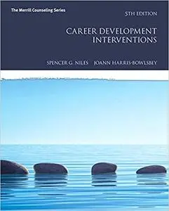 Career Development Interventions (5th Edition)