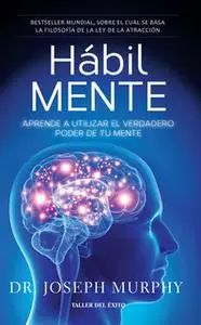 «Hábil Mente» by Joseph Murphy