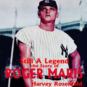 «Still a Legend» by Harvey Rosenfeld