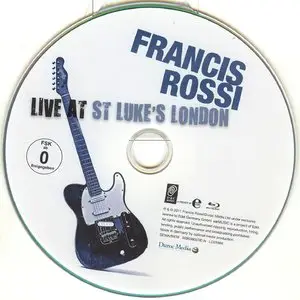 Francis Rossi - Live At St. Luke’s London (2011) Blu-ray