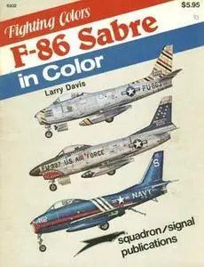 F-86 Sabre in Color (Squadron/Signal Publications 6502)