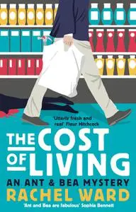 «The Cost of Living» by Rachel Ward
