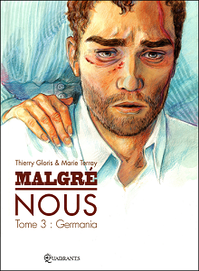 Malgré Nous - Tome 3 - Germania