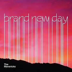 The Mavericks - Brand New Day (2017)