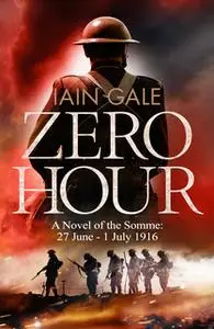 «Zero Hour» by Iain Gale