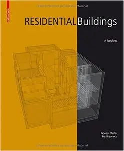 Residential Buildings: A Typology