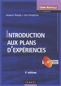 Introduction aux plans d'expériences - Jacques Goupy & Lee Creighton