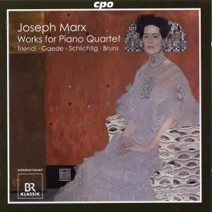 Oliver Triendl - Marx: Works for Piano Quartet (2009)