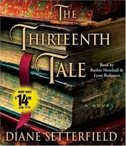 The Thirteenth Tale: A Novel (Audiobook)