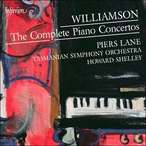 Piers Lane, Tasmanian Symphony, Howard Shelley - Williamson: The Complete Piano Concertos (2014) [Official 24-bit/96kHz]