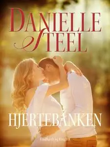 «Hjertebanken» by Danielle Steel