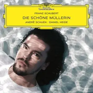 Andrè Schuen - Schubert - Die schöne Müllerin, Op. 25, D. 795 (2021) [Official Digital Download 24/96]