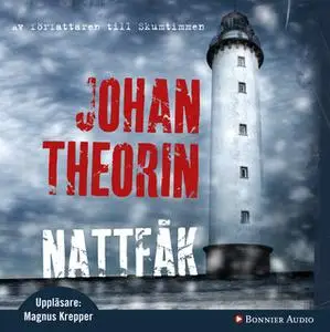 «Nattfåk» by Johan Theorin