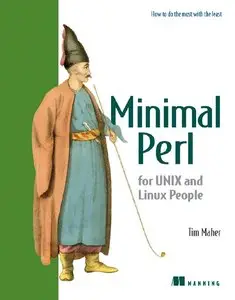 Tim Maher - Minimal Perl For UNIX and Linux People (Repost)