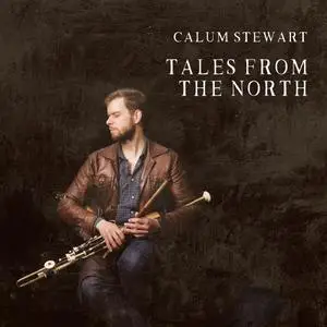 Calum Stewart - Tales from the North (2017)