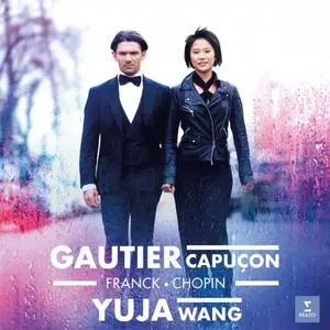 Gautier Capuçon & Yuja Wang - Franck & Chopin: Cello Sonatas (2019)