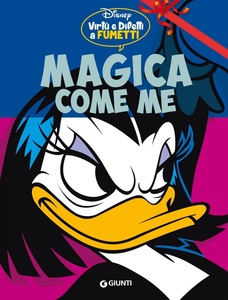 Virtù E Difetti A Fumetti - Volume 1 - Magica Come Me