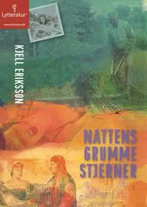 «Nattens grumme stjerner» by Kjell Eriksson