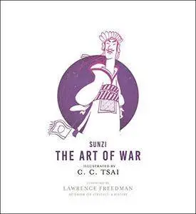 The Art of War: An Illustrated Edition