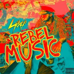 Sky Blu - Rebel Music (2013)