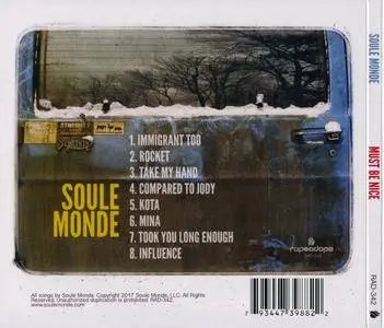 Soule Monde - Must Be Nice (2017) {Rope-A-Dope RAD-342 rec 2016}