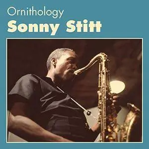 Sonny Stitt - Ornithology (2018)